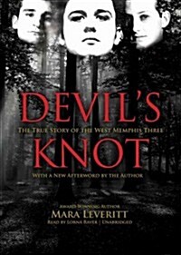 Devils Knot: The True Story of the West Memphis Three (MP3 CD)