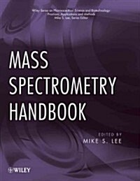Mass Spectrometry Handbook (Hardcover)