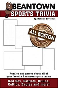 Beantown Sports Trivia (Paperback)