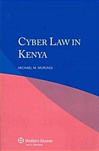 Cyber Law in Kenya (Paperback)