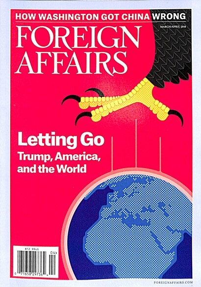 Foreign affairs (격월간 미국판): 2018년 03/04월호