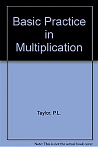 Basic Practice in Multiplication (Paperback)