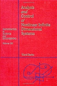 Analysis and Control of Nonlinear Infinite Dimensional Systems (Hardcover)