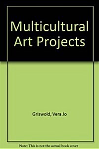 Multi Cultural Art Projects (Paperback)