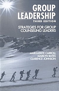 Group Leadership (Paperback, Revised)