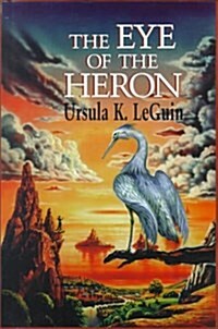 The Eye of the Heron (Hardcover, Large Print)