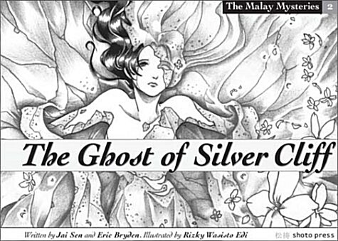 The Ghost of Silver Cliff (Paperback)