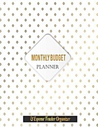 Monthly Budget Planner & Expense Tracker Organizer: Planning your Monthly Budget and 101 Pages Expenses Tracker to Keep or Daily Record for Personal C (Paperback)