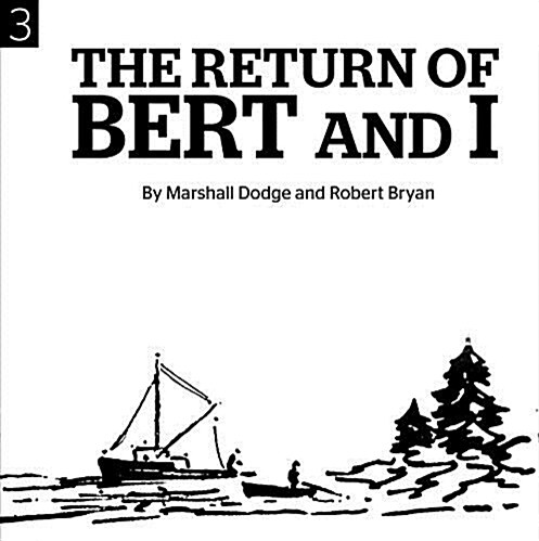 The Return of Bert and I (Audio CD)