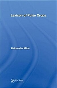 Lexicon of Pulse Crops (Hardcover)