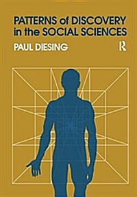 Patterns of Discovery in the Social Sciences (Hardcover)