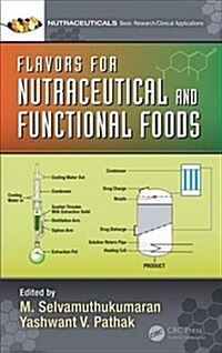 Flavors for Nutraceutical and Functional Foods (Hardcover)