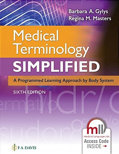 Medical Terminology Simplified: A Programmed Learning Approach by Body System (Paperback, 6)