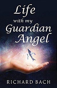 Life With My Guardian Angel (Paperback)