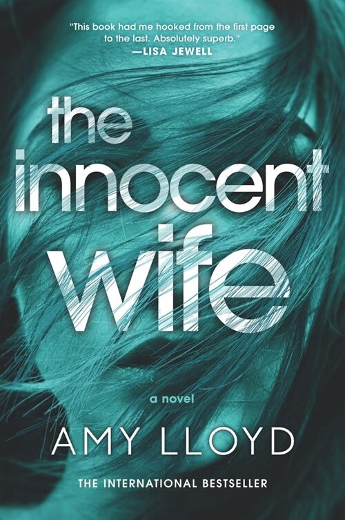 The Innocent Wife: The Award-Winning Psychological Thriller (Paperback, First Time Trad)