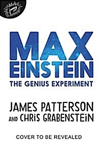 Max Einstein: The Genius Experiment (Hardcover)