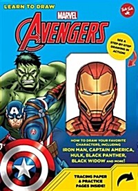 Learn to Draw Marvel Avengers: How to Draw Your Favorite Characters, Including Iron Man, Captain America, the Hulk, Black Panther, Black Widow, and M (Spiral)
