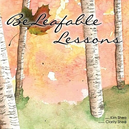 Beleafable Lessons (Paperback)