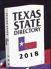 Texas State Directory 2018 (Paperback, 61th, Annual)