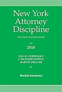 New York Attorney Discipline Practice and Procedure (Paperback)