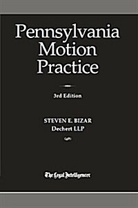 Pennsylvania Motion Practice (Paperback)
