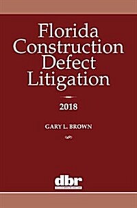 Florida Construction Defect Litigation (Paperback)