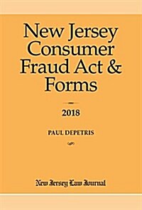 New Jersey Consumer Fraud Act & Forms (Paperback)