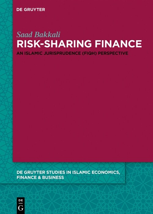 Risk-Sharing Finance: An Islamic Jurisprudence (Fiqh) Perspective (Hardcover)