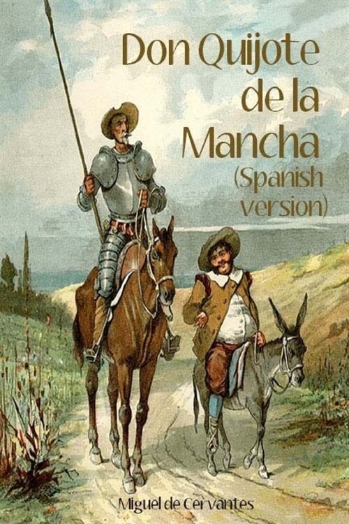 Don Quijote de la Mancha (Spanish Version) (Paperback)