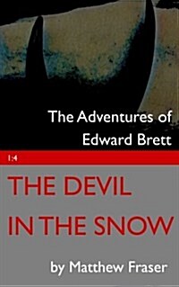 The Devil in the Snow (Paperback)