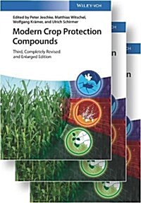 Modern Crop Protection Compounds (Hardcover, 3)