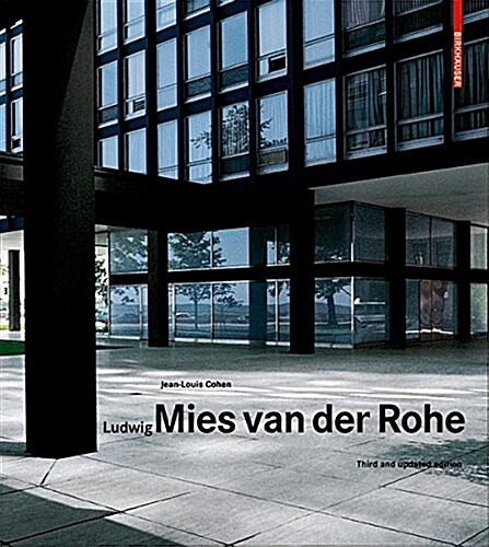 Ludwig Mies Van Der Rohe: Third and Updated Edition (Hardcover, 3, Updated)