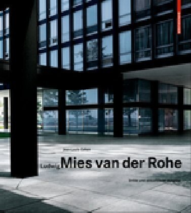 Ludwig Mies Van Der Rohe (Hardcover, 3., Aktual. Auf)