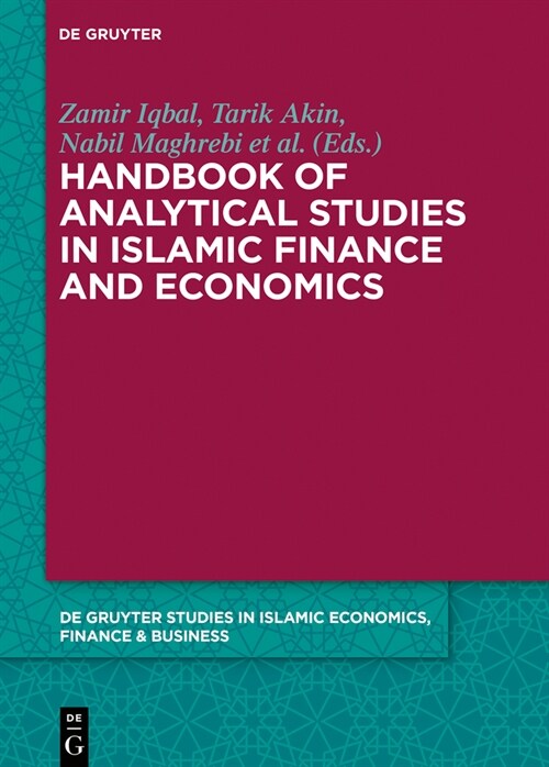 Handbook of Analytical Studies in Islamic Finance & Economics (Hardcover)