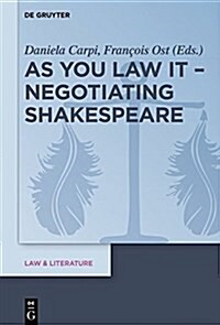 As You Law It - Negotiating Shakespeare (Hardcover)