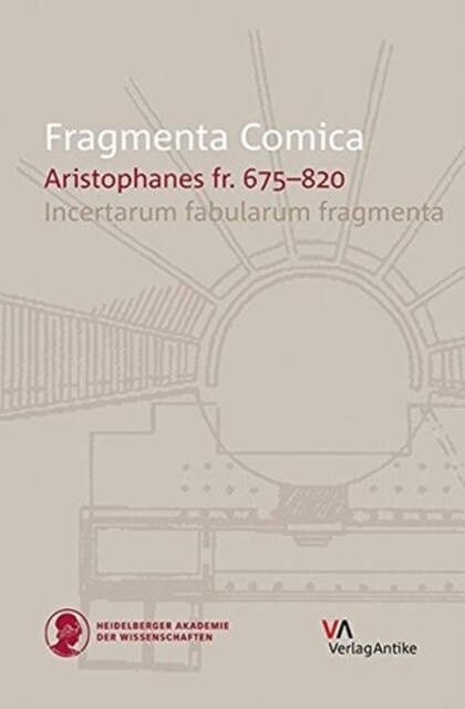 Fragmenta Comica: Aristophanes Fr. 675-820 (Hardcover)