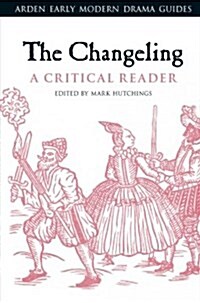 The Changeling : Revised Edition (Paperback)