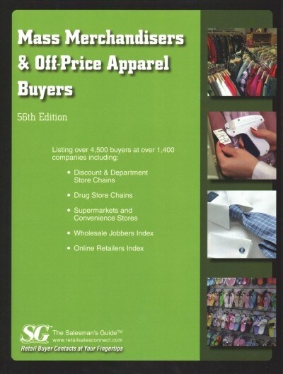 Mass Merchandisers & Off-price Apparel Buyers 2019 (Paperback)