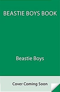 Beastie Boys Book (Hardcover)