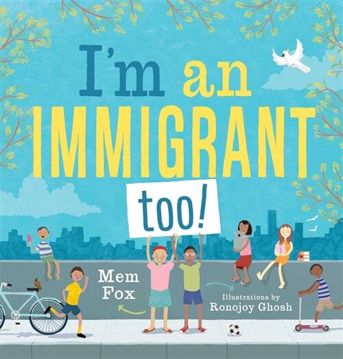 Im an Immigrant Too! (Hardcover)