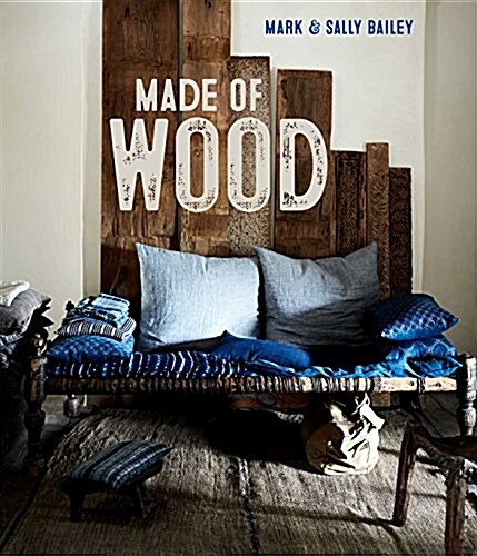 Made of Wood : In the Home (Hardcover)