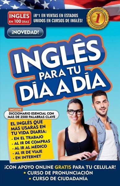 Ingl? En 100 D?s - Ingl? Para Tu D? a D? / Everyday English (Paperback)