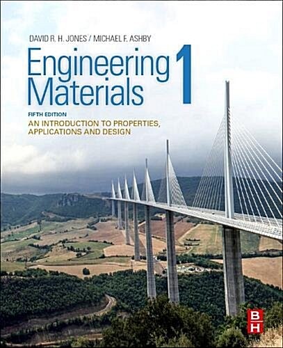 Engineering Materials 1 : An Introduction to Properties, Applications and Design (Paperback, 5 ed)