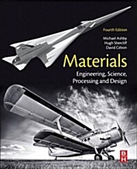 Materials : Engineering, Science, Processing and Design (Paperback, 4 ed)