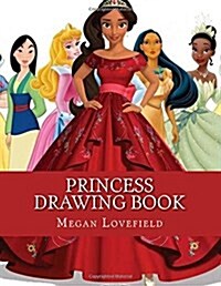 Princess Drawing Book (Paperback)