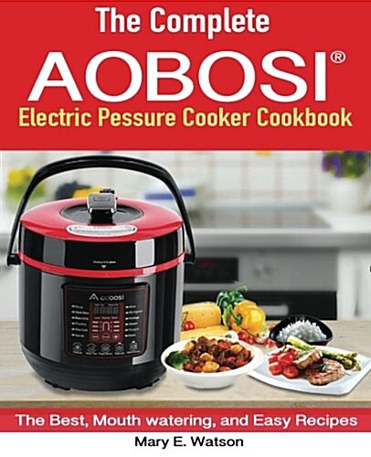 The Aobosi Multi-functional Electric Pressure Cooker (Paperback)