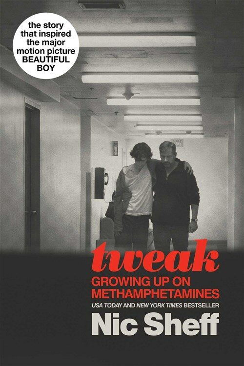 Tweak: Growing Up on Methamphetamines (Paperback, Media Tie-In)
