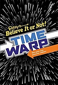 Ripleys Time Warp (Hardcover)