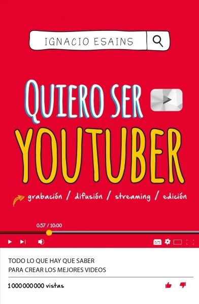 Quiero Ser Youtuber / I Want to Be a Youtuber (Paperback)