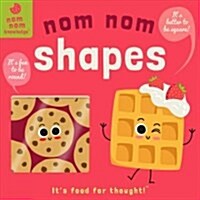 Nom Nom: Shapes, Volume 2 (Board Books)